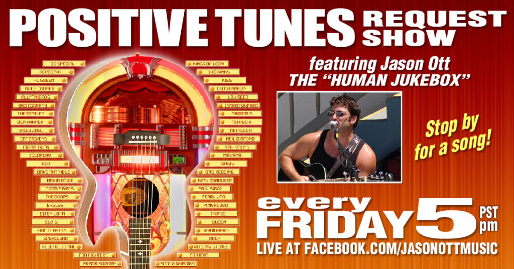 Jason Ott Request Show Every Friday on Facebook at JasonOttMusic
